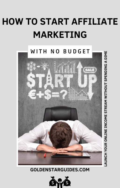 How to Start Affiliate Marketing with No Budget